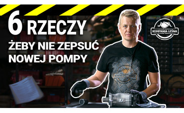 Jak nie zepsuć nowej pompy?